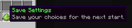 World Settings with an unsaved change and Save Settings instructions for the next start.